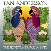 Ian Anderson - The Secret Language of Birds