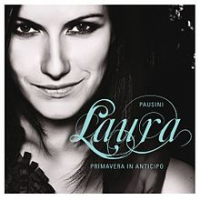 Laura Pausini - Primavera In Anticipo