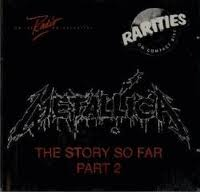 Metallica - The Story So Far Part 2