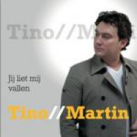 Tino Martin - Jij liet mij vallen