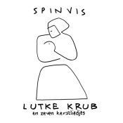 Spinvis - Lutke Krub en Zeven Kerstliedjes