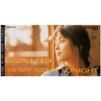 Zard - In My Arms Tonight