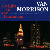 Van Morrison - A Night in San Francisco