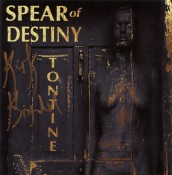 Spear Of Destiny - Tontine