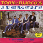 Toon en de Rijoco's - Je Zei Niet Eens Het Spijt Me