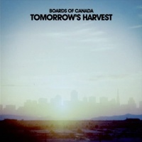 Boards Of Canada - Tomorrow's Harvest