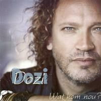 Dozi - Wat Kom Nou?