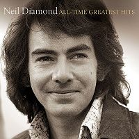 Neil Diamond - All-Time Greatest Hits