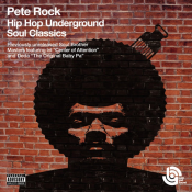 Pete Rock - Hip Hop Underground Soul Classics