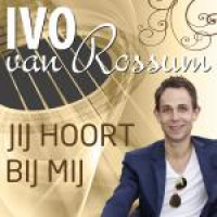 Ivo van Rossum - Jij hoort bij mij