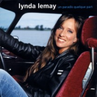 Lynda Lemay - Un Paradis Quelque Part