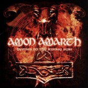 Amon Amarth - Hymns To The Rising Sun