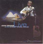 John Denver - Live at the Sydney Opera House
