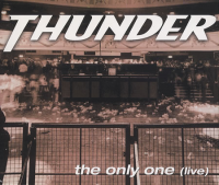 Thunder - The Only One (live)