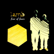 Lamb - Fear of Fours