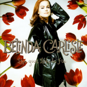 Belinda Carlisle - Live Your Life Be Free