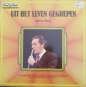 Jerry Bey - Uit het leven gegrepen