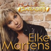 Elke Martens - Hölle und Paradies