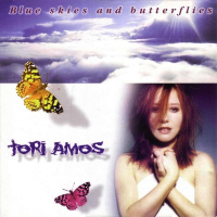 Tori Amos - Blue Skies And Butterflies