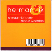 Herman en ik - Lui maar niet dom