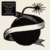 Blossoms - Ribbon Around The Bomb (Deluxe Edition)