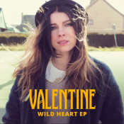 Valentine - Wild Heart EP