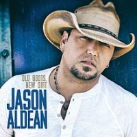 Jason Aldean - Old Boots, New Dirt