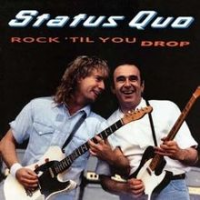 Status Quo - Rock 'Til You Drop (LP)