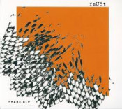 Faust - Fresh Air