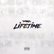 Twista - Lifetime