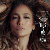 Jennifer Lopez - This Is Me... Now