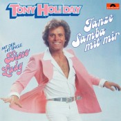 Tony Holiday - Tanze Samba Mit Mir (remastered)