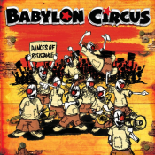 Babylon Circus - Dances of Resistance