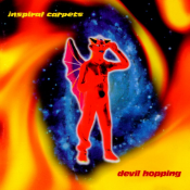 Inspiral Carpets - Devil Hopping