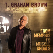 T. Graham Brown - From Memphis to Muscle Shoals