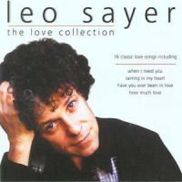 Leo Sayer - The Love Collection