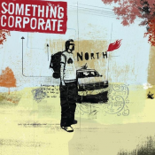 Something Corporate - North