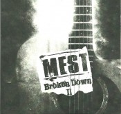 Mest - Broken Down II