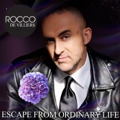 Rocco de Villiers - Escape From Ordinary Life