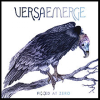 VersaEmerge - Fixed At Zero