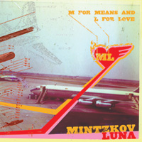 Mintzkov - M For Means And L For Love
