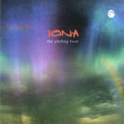 Iona - The Circling Hour