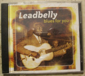 Leadbelly (Lead Belly) - Blues For You