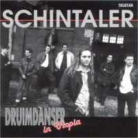 Schintaler - Druimdanser In Utopia