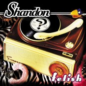 Shandon - Fetish