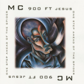 MC 900 Ft. Jesus - One Step Ahead of the Spider