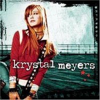 Krystal Meyers - Krystal Meyers