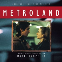 Mark Knopfler - Music And Songs From The Film Metroland