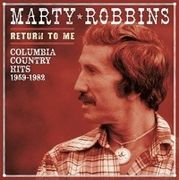 Marty Robbins - Return to Me