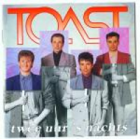 Toast - Twee uur 's nachts